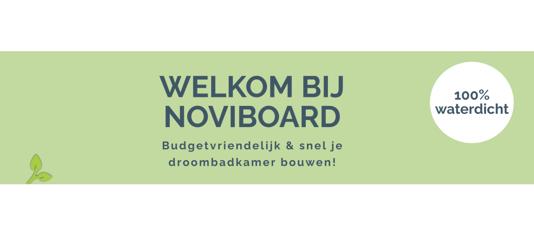 Noviboard: De nieuwe Badkamerplaat